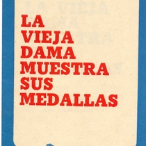 Program for the theatrical production, La vieja dama muestra sus medallas
