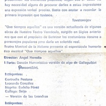 Program for the theatrical production, Que tiempos aquellos