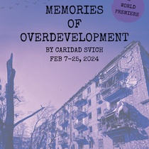 Program for the production, Memories of Overdevelopment