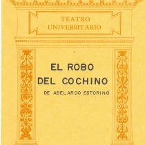 Cover from the program for the production, "El robo del cochino "